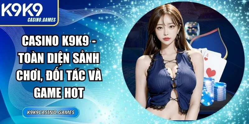 Casino K9K9